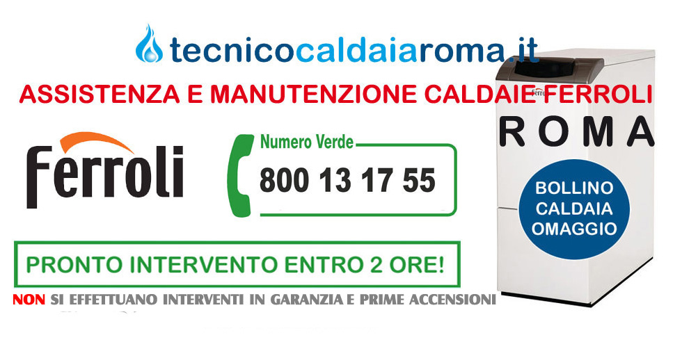 assistenza caldaie ferroli roma e provincia